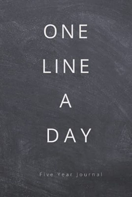 Five year journal one line a day: Lined and dated memory book and 5 year diary for daily reflections.