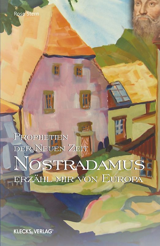 Nostradamus – Prophetien der Neuen Zeit – Band 2