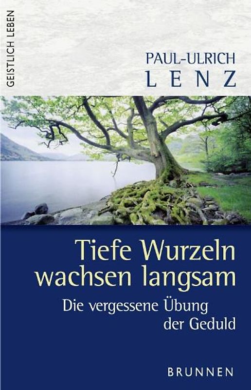Tiefe Wurzeln wachsen langsam