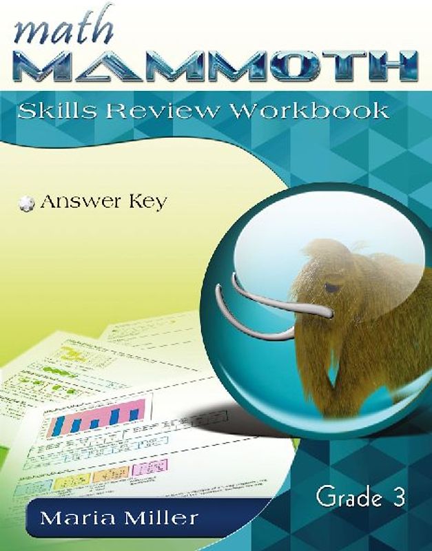Math Mammoth Grade 3 Skills Review Workbook Answer Key