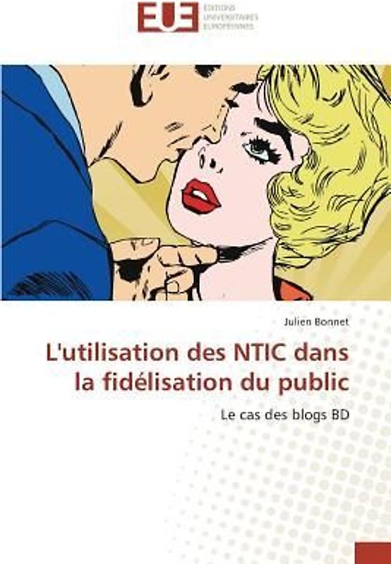 L'utilisation des NTIC dans la fidélisation du public