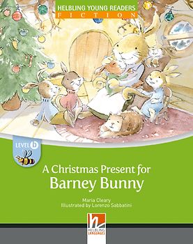 Young Reader, Level b, Fiction / A Christmas Present for Barney Bunny, Big Book