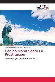 Código Moral Sobre La Prostitución