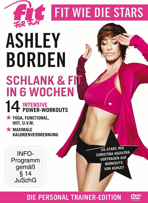 Fit for Fun - Fit wie die Stars: Ashley Borden - Schlank & fit in 6 Wochen DVD