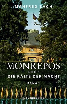 Monrepos oder die Kälte der Macht