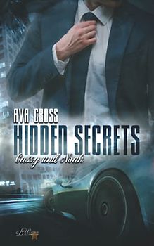 Hidden Secrets: Cassy und Noah (Hidden-Secrets-Reihe, Band 1)