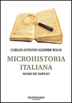 Microhistoria italiana : modo de empleo