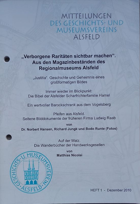 Verborgene Raritäten sichtbar machen. Aus den Magazinbeständen des Alsfelder Regionalmuseums / Auf der Walz. Die Wanderbücher der Handwerksgesellen