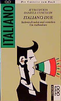 Italiano Due. Italienisch reden und verstehen. Ein Aufbaukurs / 1 Toncassette