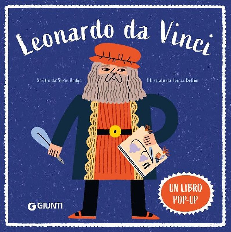 Leonardo da Vinci. Un libro pop-up
