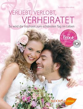 Verliebt, verlobt, verheiratet