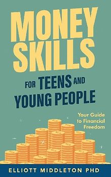 Money Skills for Teens and Young People