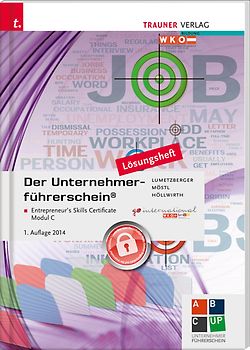Der Unternehmerführerschein - Entrepreneur's Skills Certificate, Modul C Lösungsheft