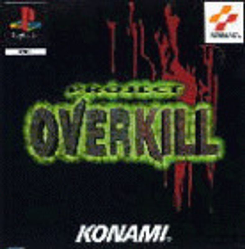 Project Overkill PlayStation 1