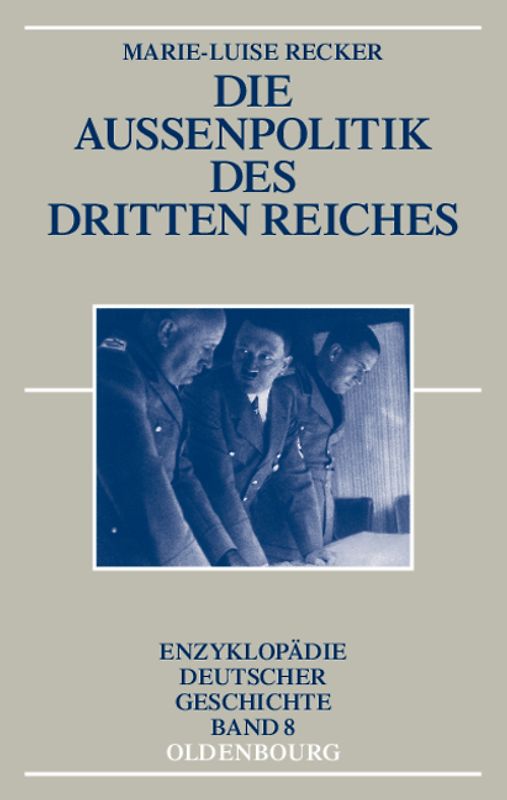 Die Außenpolitik des Dritten Reiches