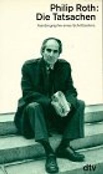 Die Tatsachen. Autobiographie