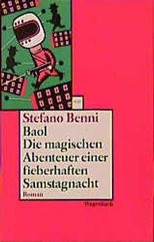 Baol. Die magischen Abenteuer einer fieberhaften Samstagnacht