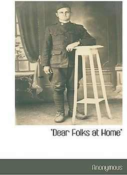 "Dear Folks at Home"