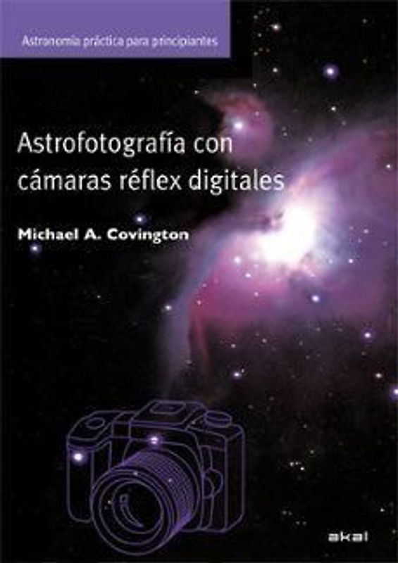 Astrofotografía con cámaras réflex digitales