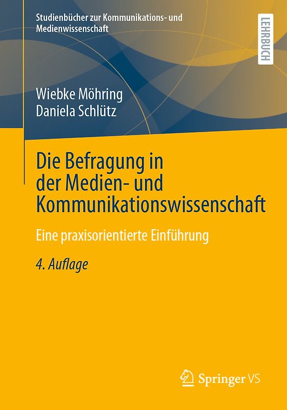Die Befragung in der Medien- und Kommunikationswissenschaft