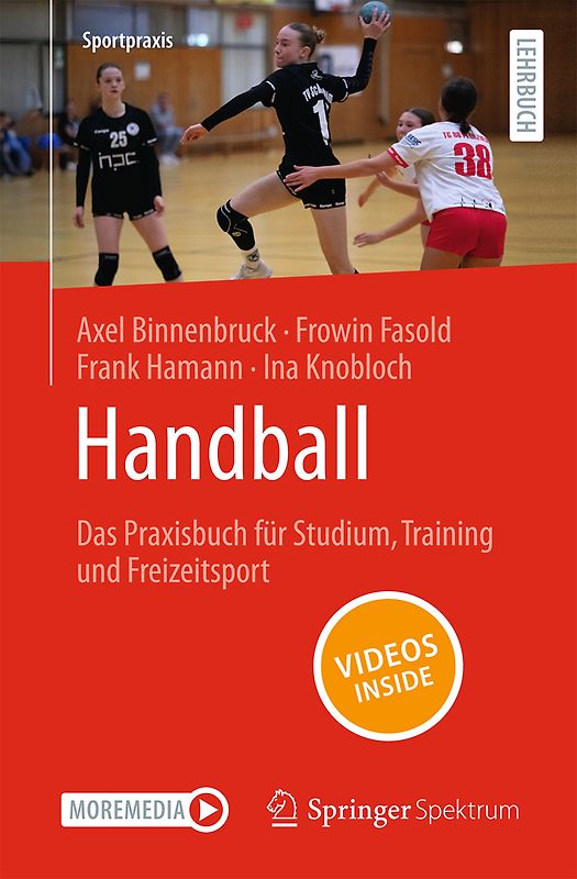 Handball – Das Praxisbuch für Studium, Training und Freizeitsport