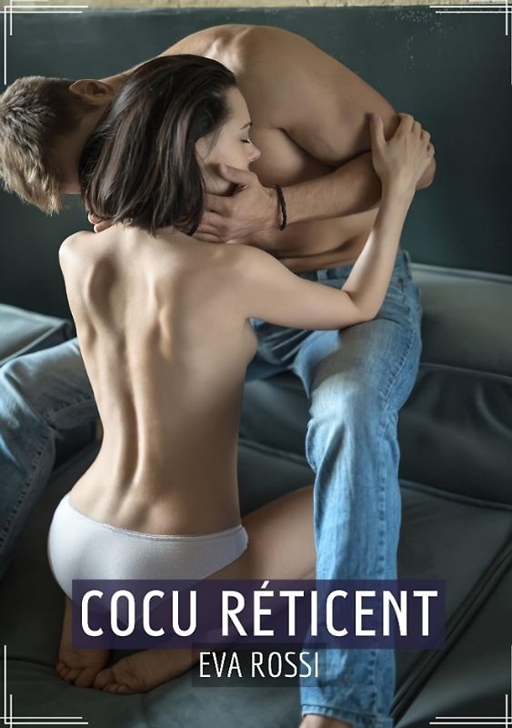 Cocu Réticent