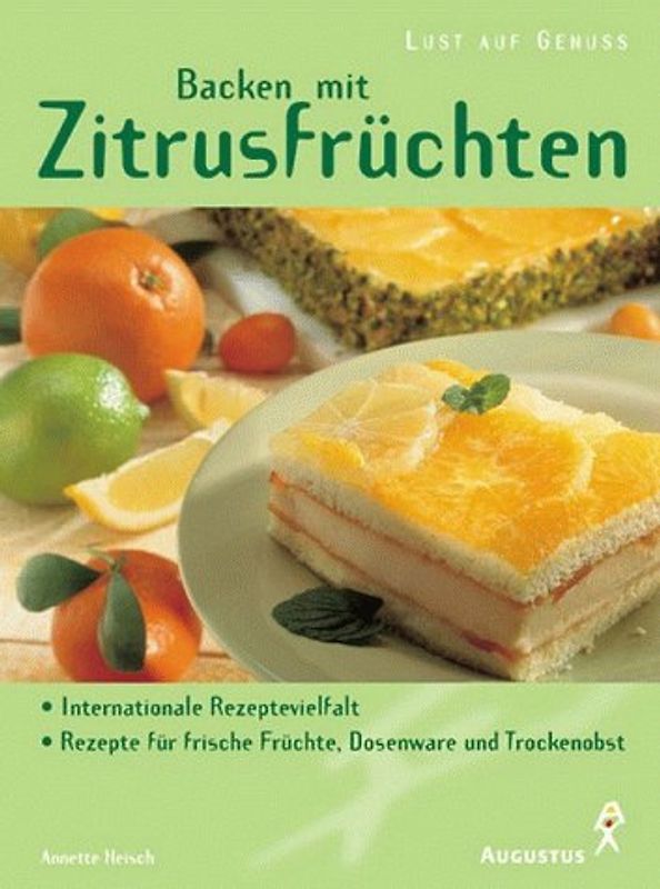 Backen mit Zitrusfrüchten