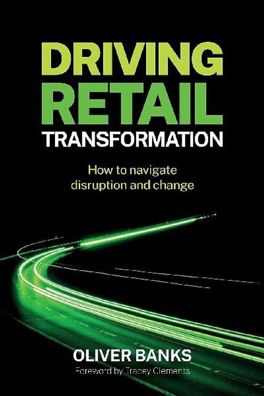 Driving Retail Transformation