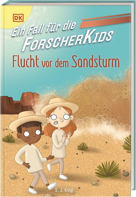 Ein Fall für die Forscher-Kids 11. Flucht vor dem Sandsturm
