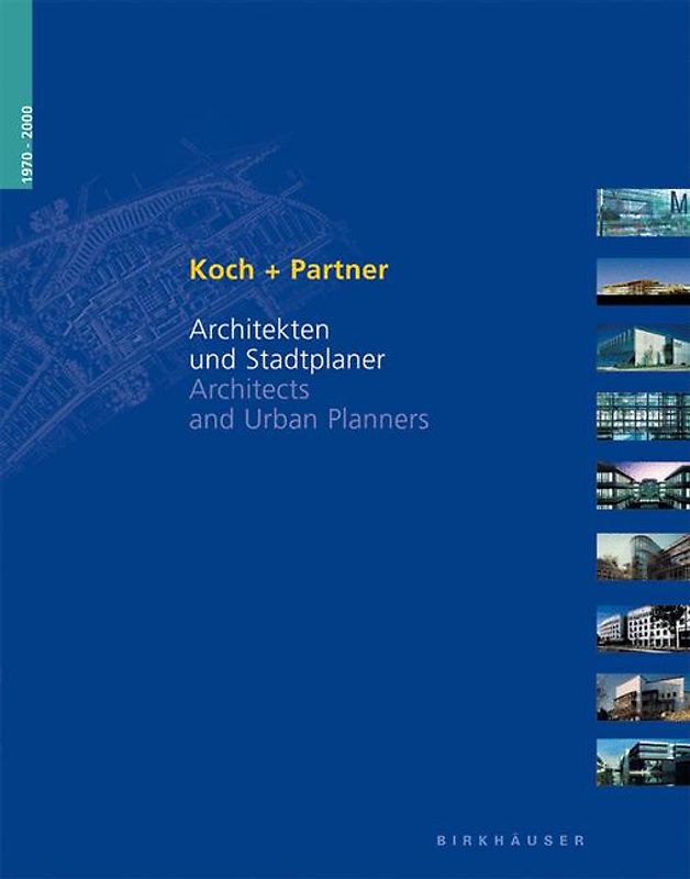 Koch + Partner 1970-2000
