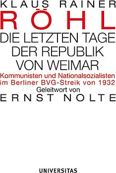 Die letzten Tage der Republik von Weimar