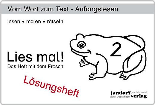 Lies mal! Heft 2. Lösungsheft