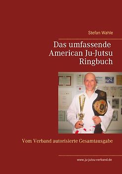 Das umfassende American Ju-Jutsu Ringbuch