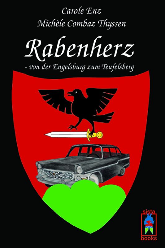 Rabenherz - von der Engelsburg zum Teufelsberg
