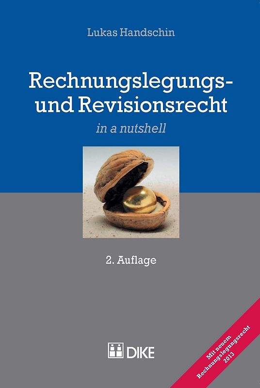 Rechnungslegungs- und Revisionsrecht. 2. Auflage