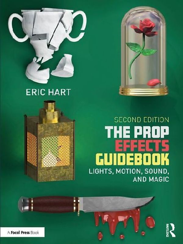 The Prop Effects Guidebook