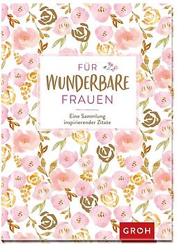 Für wunderbare Frauen