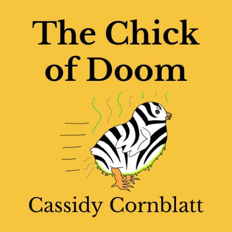 The Chick of Doom
