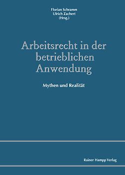 Arbeitsrecht in der betrieblichen Anwendung
