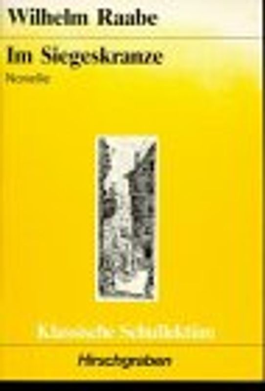 Im Siegeskranze. Schülerheft