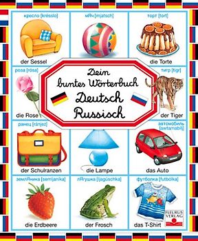 Dein buntes Wörterbuch - Deutsch-Russisch