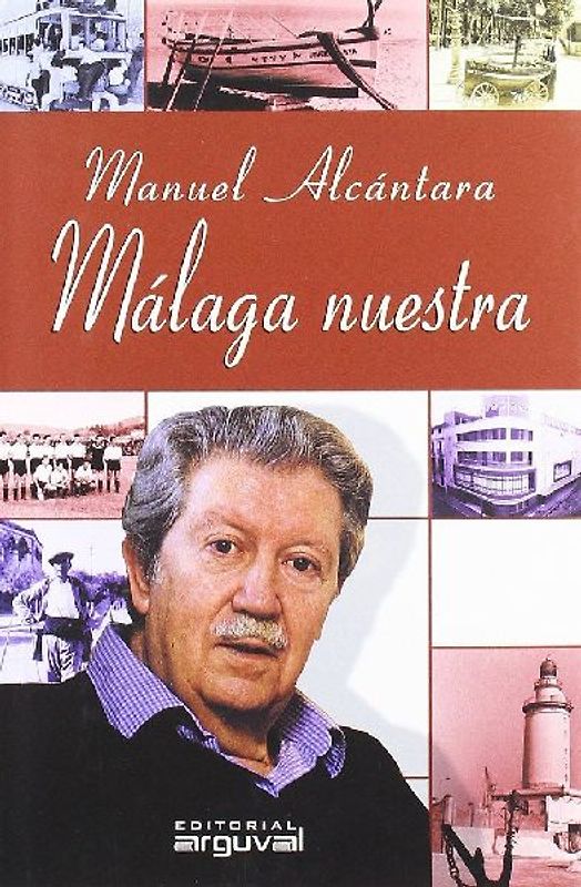 Málaga nuestra