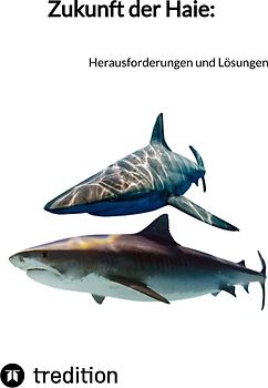Zukunft der Haie: