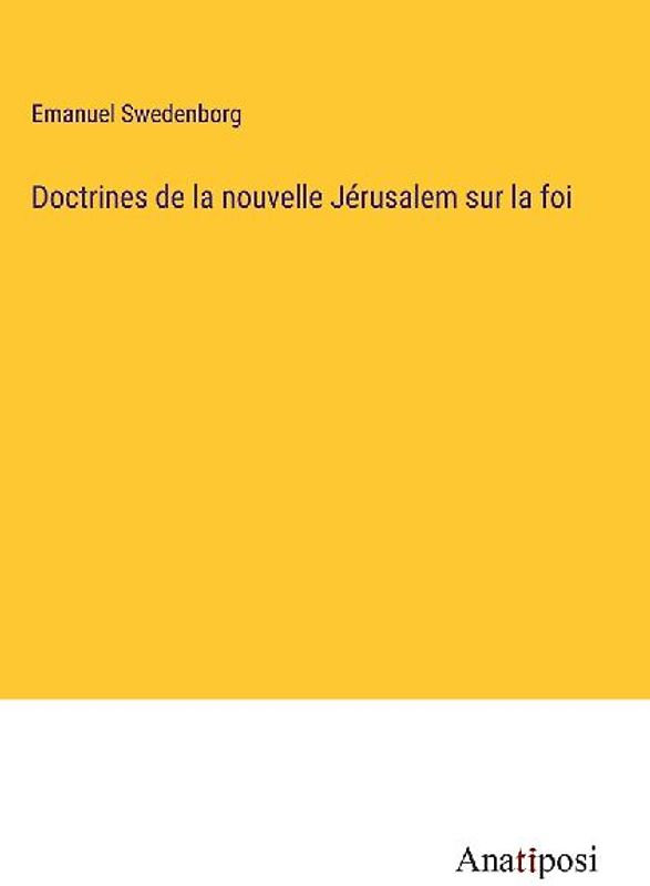 Doctrines de la nouvelle Jérusalem sur la foi