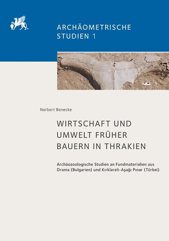 Wirtschaft und Umwelt früher Bauern in Thrakien