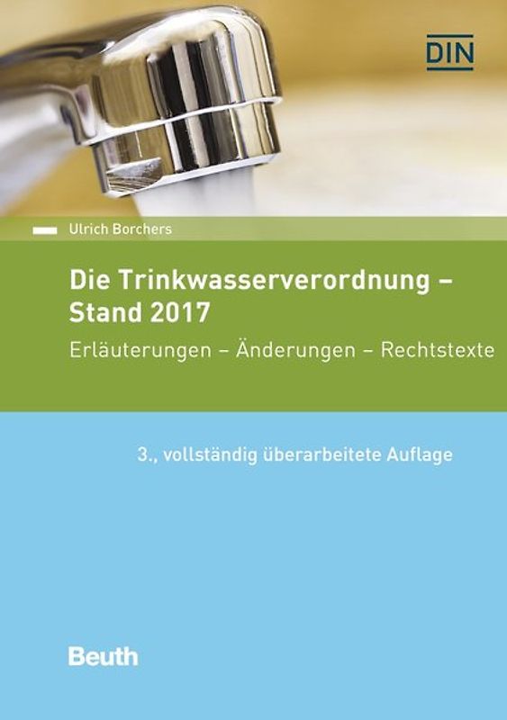 Die Trinkwasserverordnung - Stand 2018