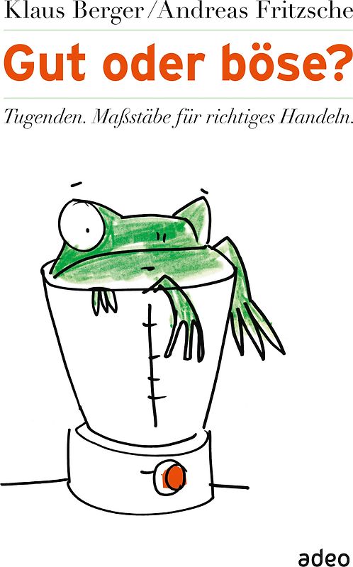 Gut oder böse?