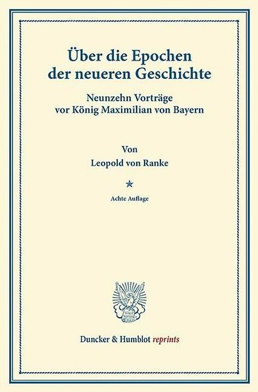 Über die Epochen der neueren Geschichte.