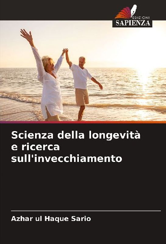 Scienza della longevità e ricerca sull'invecchiamento