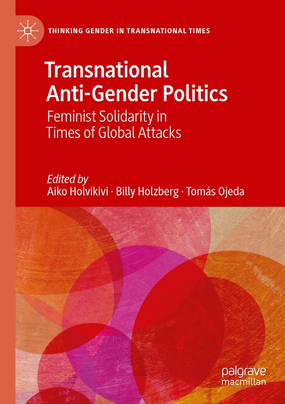Transnational Anti-Gender Politics